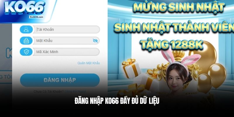 Đăng nhập KO66 đầy đủ dữ liệu