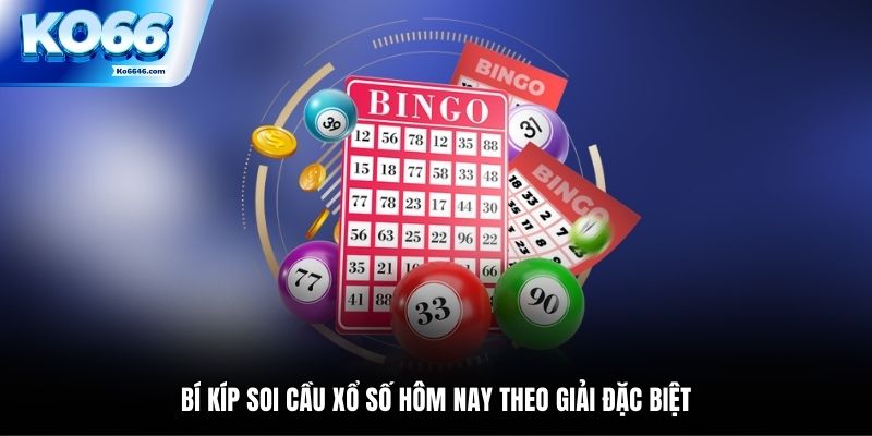 Giới thiệu hình thức soi cầu xổ số hôm nay là gì?